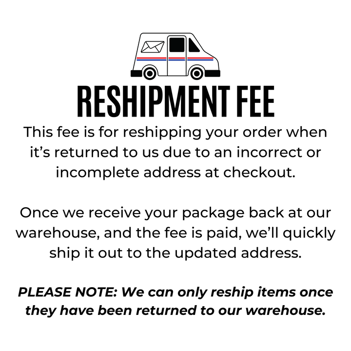 Reshipment Fee